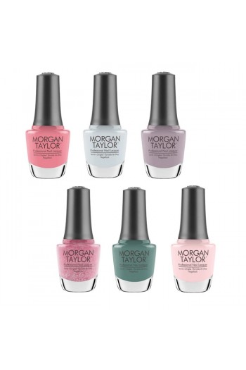 Morgan Taylor Nail Lacquer - Full Bloom Collection - All 6 Colors - 15ml / 0.5oz Each